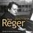 Reger: Original Compositions for piano 4-hands - 2 CDs