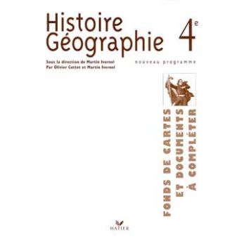 Histoire Geographie 4eme Fonds De Cartes Broche Martin Ivernel Achat Livre Fnac