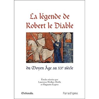 La légende de Robert le Diable - 1