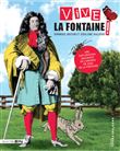 Vive La Fontaine !
