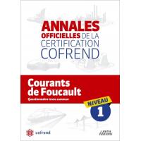 Courants de foucault niveau 1 les annales officielles de la certification cofren