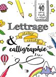 Lettrage & Calligraphie