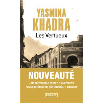 Les Vertueux - Dernier livre de Yasmina Khadra - Précommande & date de