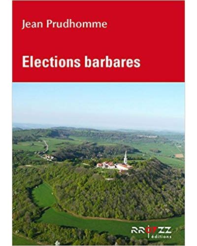Elections barbares