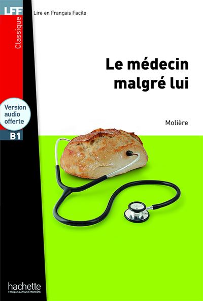 Le Médecin malgré lui + CD Audio MP3