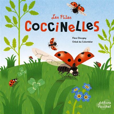 Les p'tites coccinelles (coll. eveil nature) - Fleur Daugey - cartonné