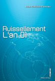 Ruissellement, l'an 01