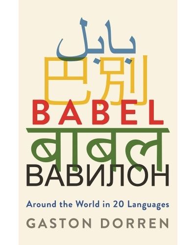 Babel - Gaston Dorren - broché