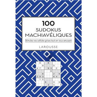100 Sudokus machiavéliques
