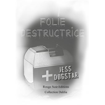 Folie destructrice