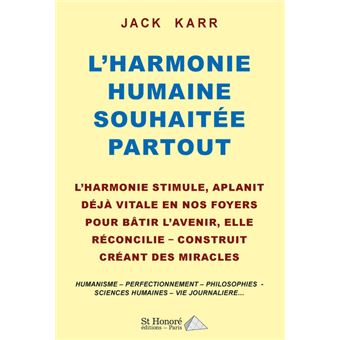 L’harmonie humaine souhaitée partout