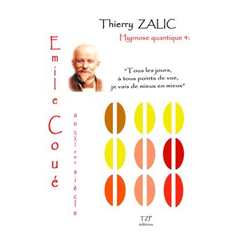 Émile Coué au XXIème siècle