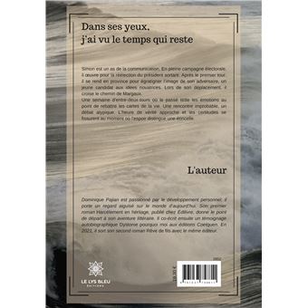 Dans ses yeux, j'ai vu le temps qui reste