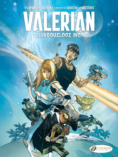 Valerian - Shingouzlooz Inc. - Wilfrid Lupano - broché