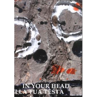 In your head Nella tua testa