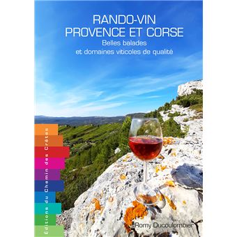 Rando-vin Provence et Corse