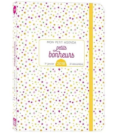 Mon petit agenda 2018 petits bonheurs
