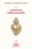 La Guérison émotionnelle