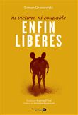 Enfin libérés