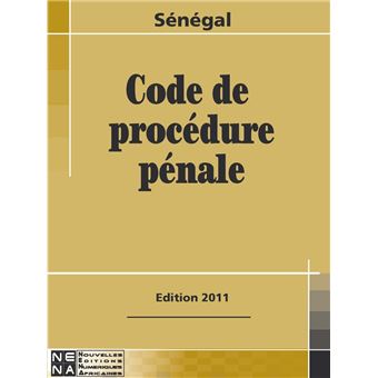 Sénégal - Code de Procédure pénale - 1