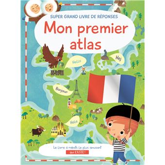 Super grand livre de réponses Mon premier atlas