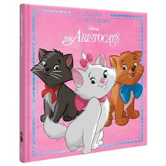 LES ARISTOCHATS - Les Grands Classiques - L'histoire du film - Disney