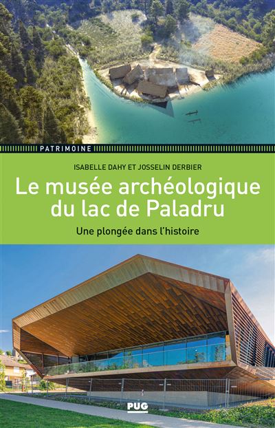 Le musée archéologique du lac de Paladru - Isabelle Dahy - broché