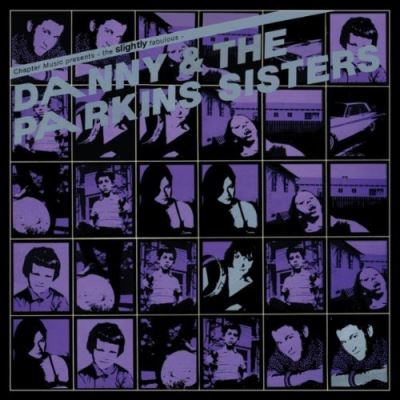 Danny and the parkins sisters