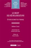 Le droit des réorganisations