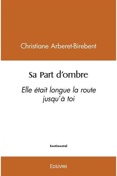 Sa Part d'ombre