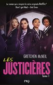 Les justicières - tome 1