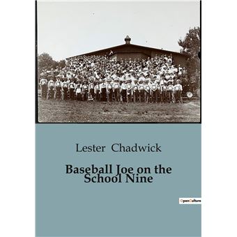 Baseball Joe on the School Nine