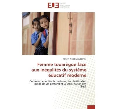 Femme touarègue face aux inégalités du système éducatif moderne