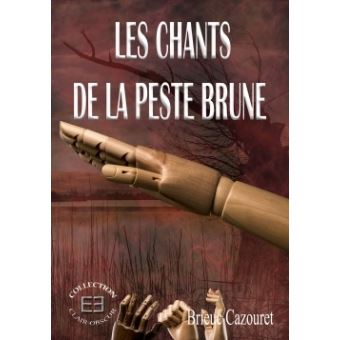 Les chants de la peste brune