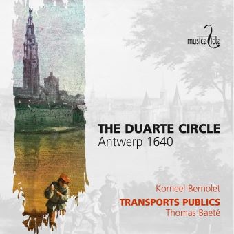 The Duarte Circle Antwerp 1640