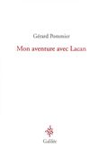 Mon aventure avec Lacan