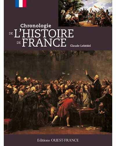 Chronologie de l'Histoire de France - Claude Lebédel - broché