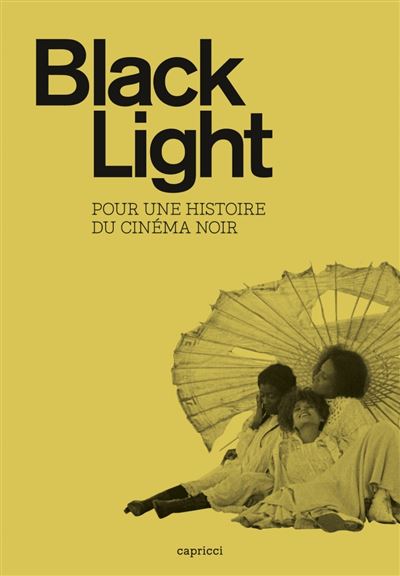 Black light pour une autre histoire du cinema