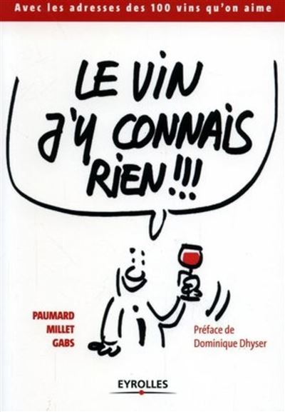 Le vin j'y connais rien !!!