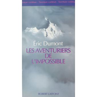 Les aventuriers de l'impossible