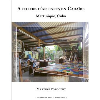 Ateliers d'artistes en Caraïbe