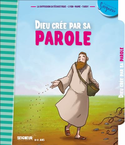 Dieu crée par sa Parole, Module 3
