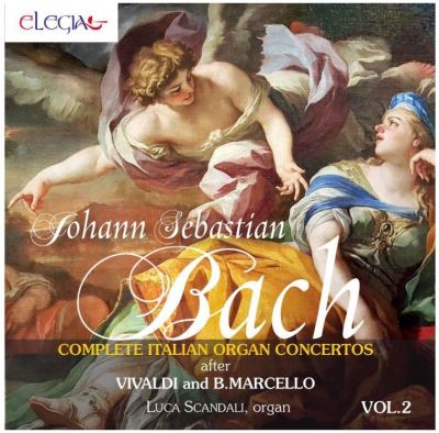 Les Concerts italiens pour orgue Volume 2