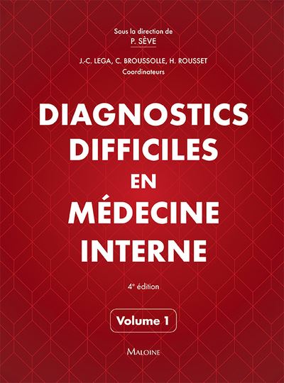 Diagnostics difficiles en médecine interne