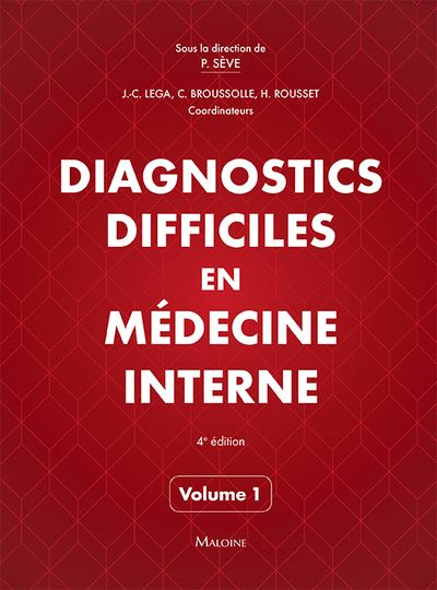 Diagnostics difficiles en médecine interne. vol 1 - Hugues Rousset - (donnée non spécifiée)
