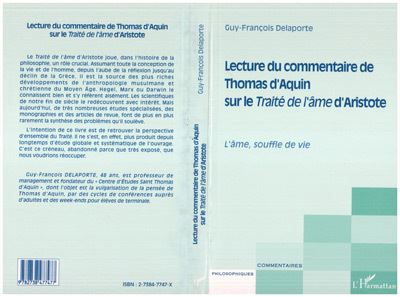 Lecture du commentaire de thomas d'aquin sur le traité de l'âme d'aristote - Guy-François Delaporte - broché