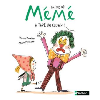 La fois où Mémé a tapé sur un clown !