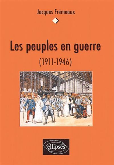 Les peuples en guerre