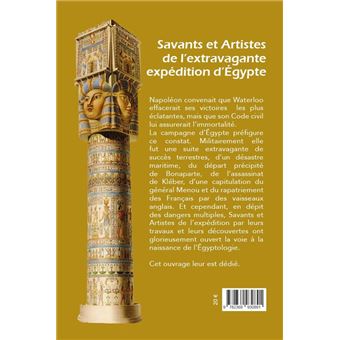 Savants et Artistes de l'extravagante expédition d'Egypte