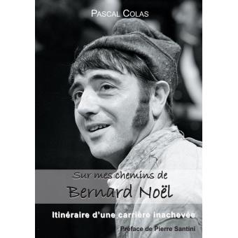 Sur mes chemins de Bernard Noël - 1